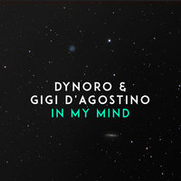 Dynoro - In My Mind постер