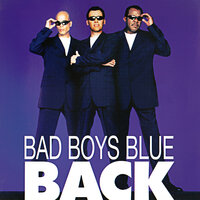 Bad Boys Blue - You`re A Woman (Silver Nail Radio Edit) постер
