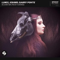 Lum!x & Kshmr & Gabry Ponte Feat. Karra - Scare постер